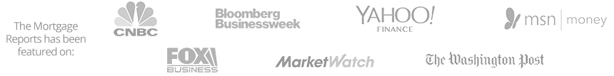 The Mortgage Reports has been featured on: CNBC, Bloomberg Business Week, Yahoo! Finance, Msn Money, Fox Business, Market Watch, The Washington Post