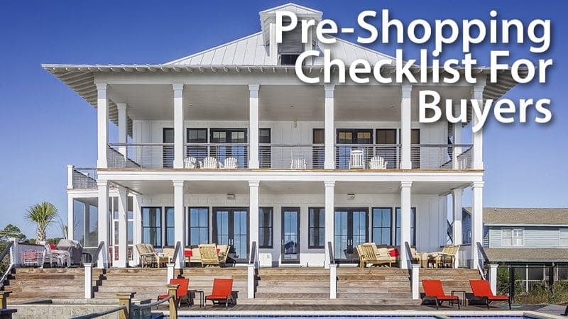 5-Item Checklist Before Shopping For A Home
