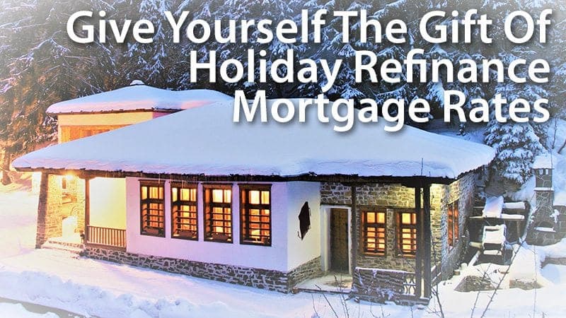 holiday mortgage refinance