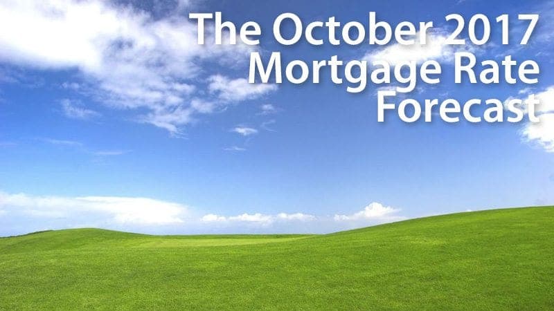 Mortgage Rate Forecast October 2017 USDA FHA VA Conventional
