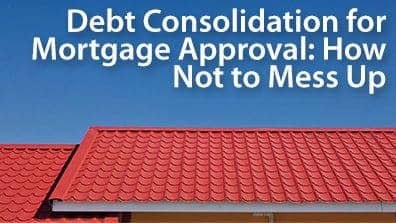 debt consolidation for mortgage approval