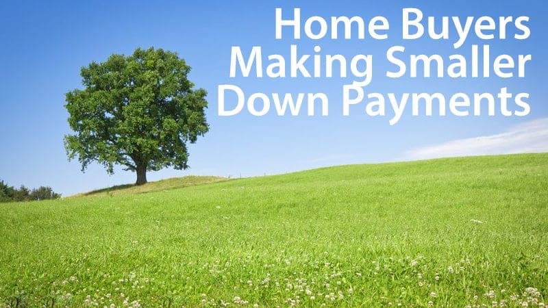 Ellie Mae: Home buyers are making smaller down payments