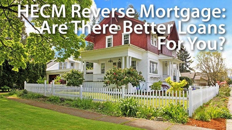 hecm reverse mortgage craftsman home
